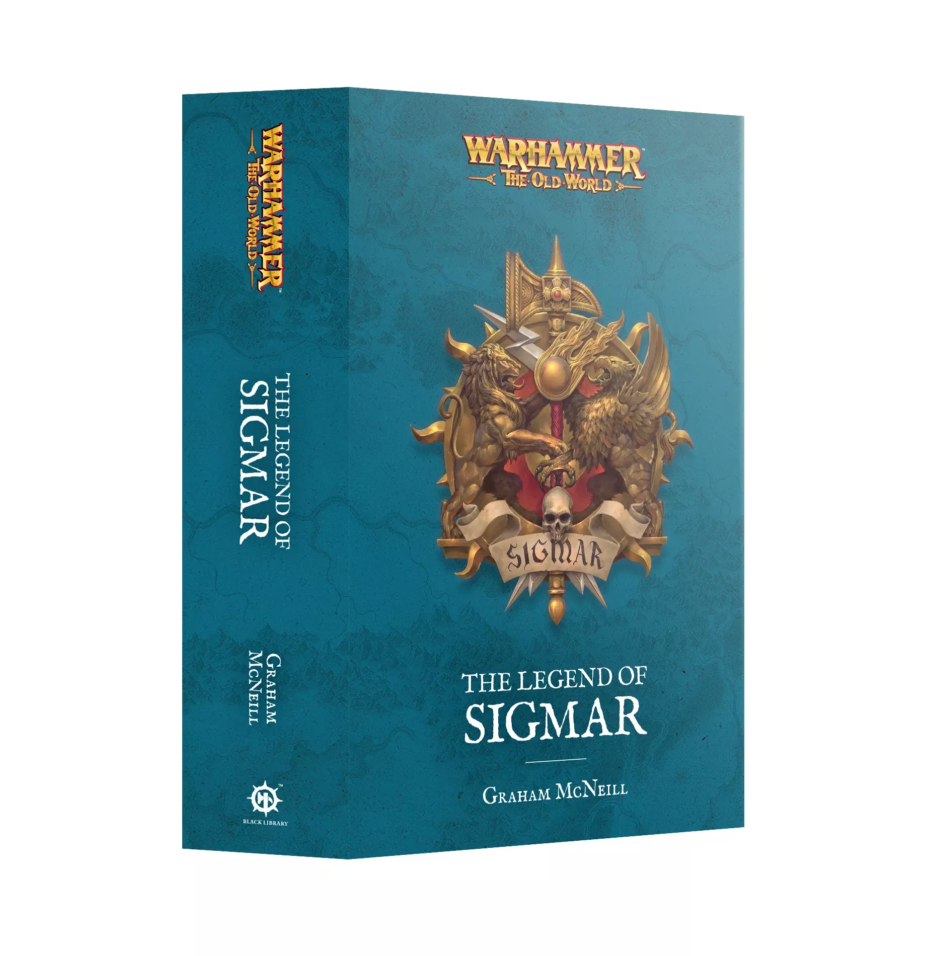 BLACK LIBRARY - The Legend of Sigmar : A Warhammer Chronicles Omnibus (PB)