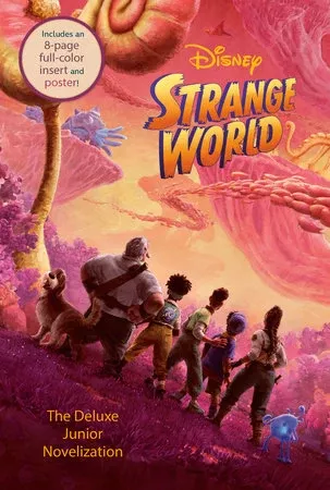 Disney Strange World: The Deluxe Junior Novelization (10/11/2022)