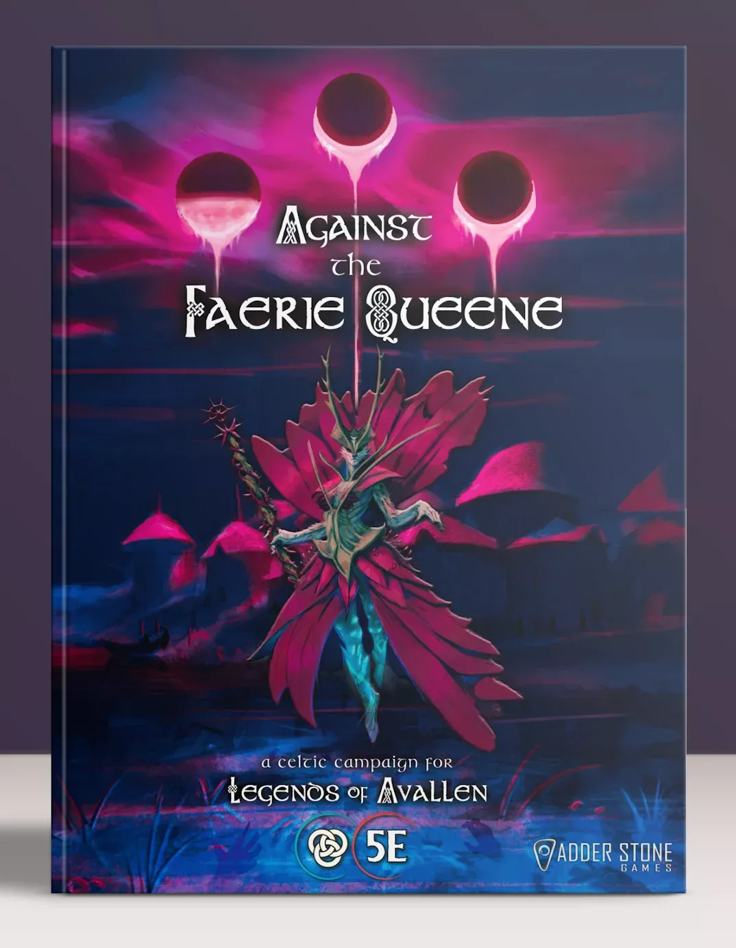 Modiphius: Legends of Avallen - Against the Faerie Queene Campaign Book