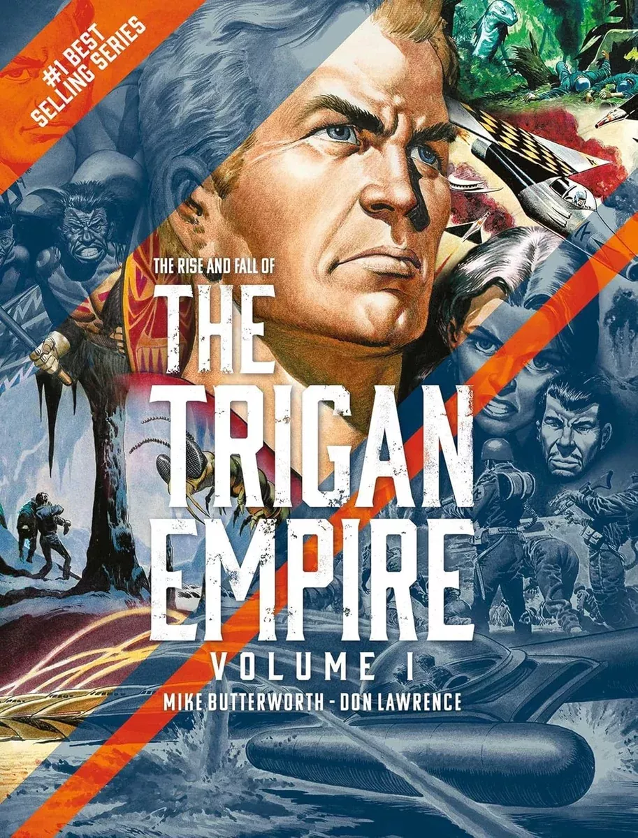 The Rise and Fall of the Trigan Empire Volume I