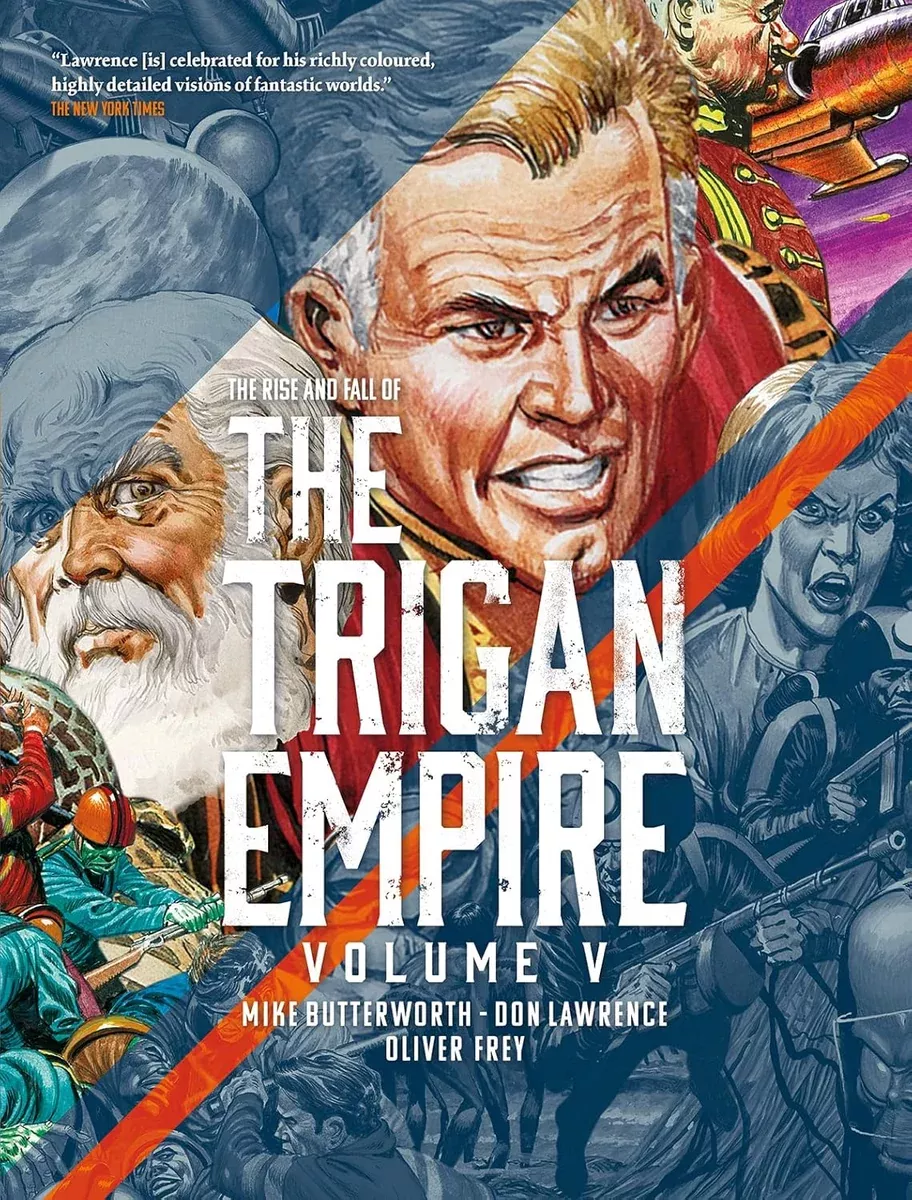 The Rise and Fall of the Trigan Empire Volume V