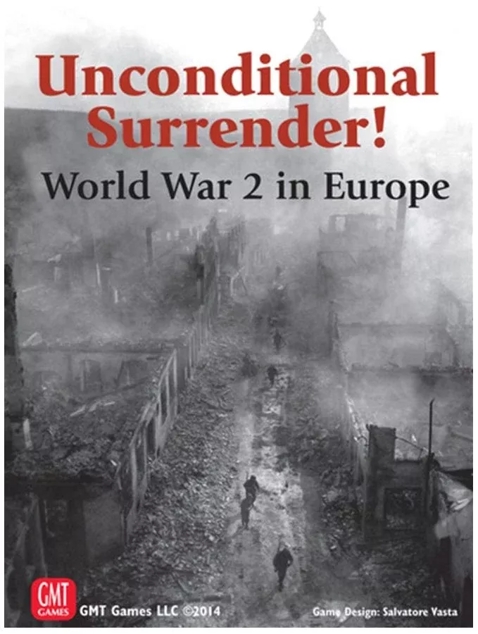 Unconditional Surrender - World War 2 in Europe