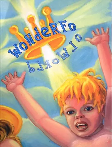 Wonderfool World by David Sandlin