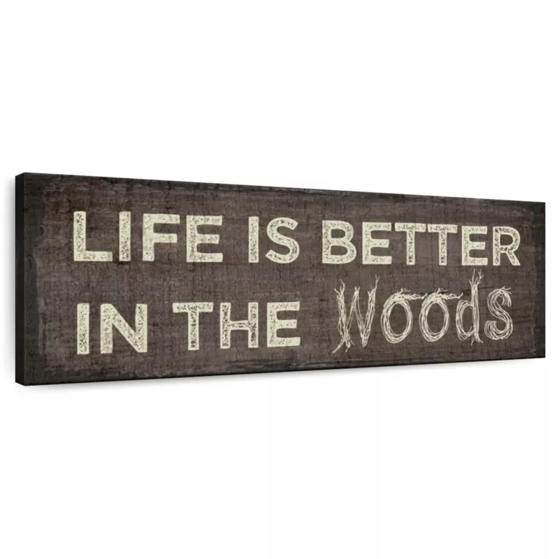 Woods Quote Wall Art