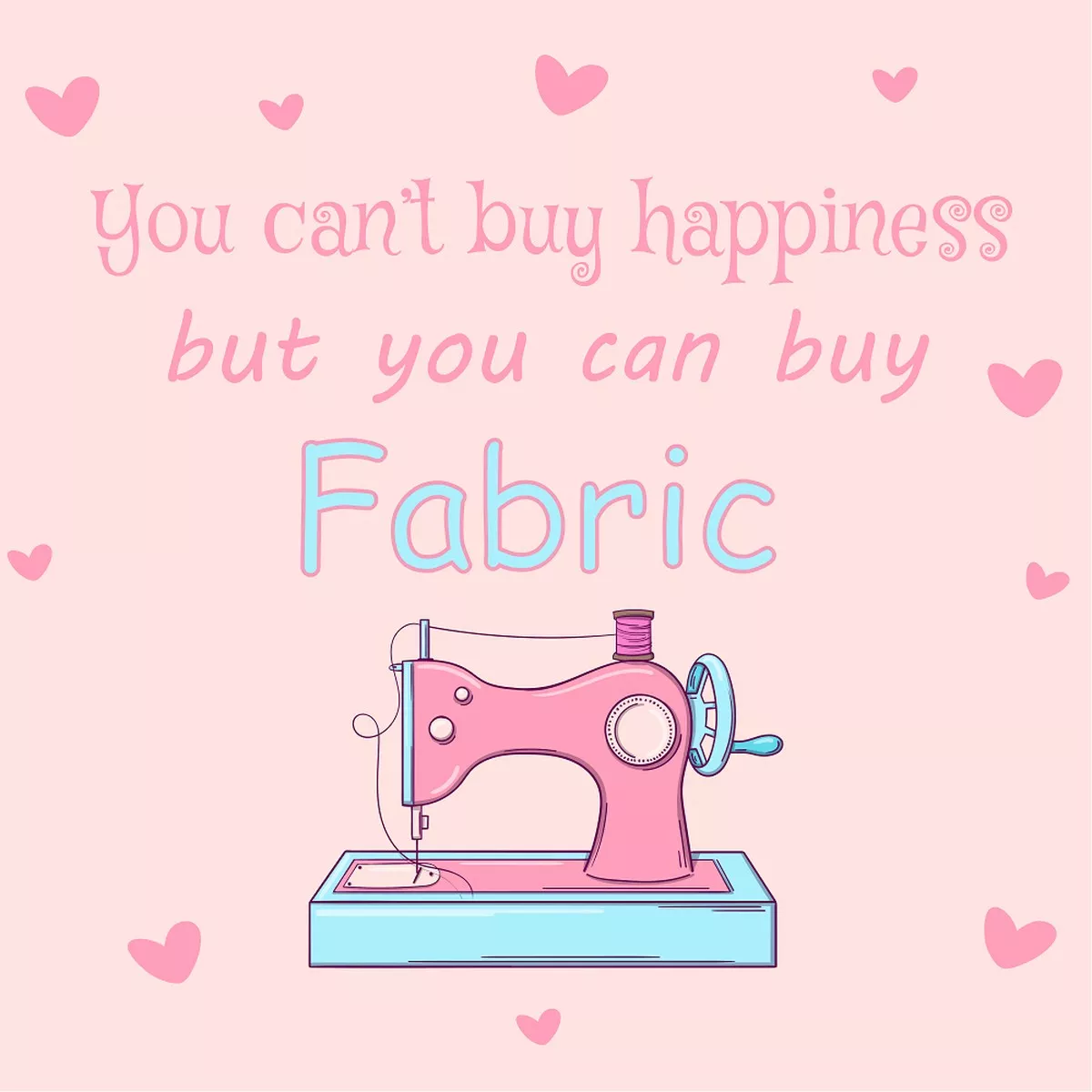 You Cant Buy Happiness Fabric Panel - Pink
